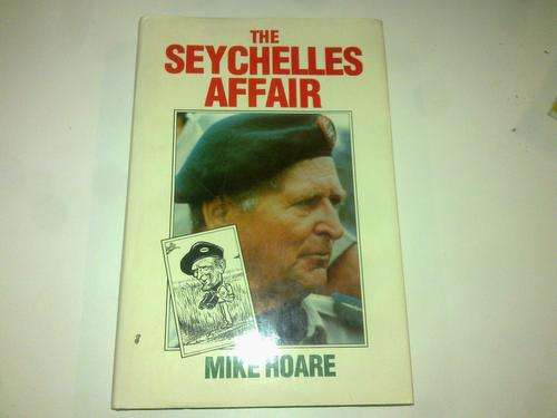 The Seychelles Affair Mike Hoare